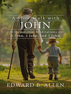 cover image of A Slow Walk with John